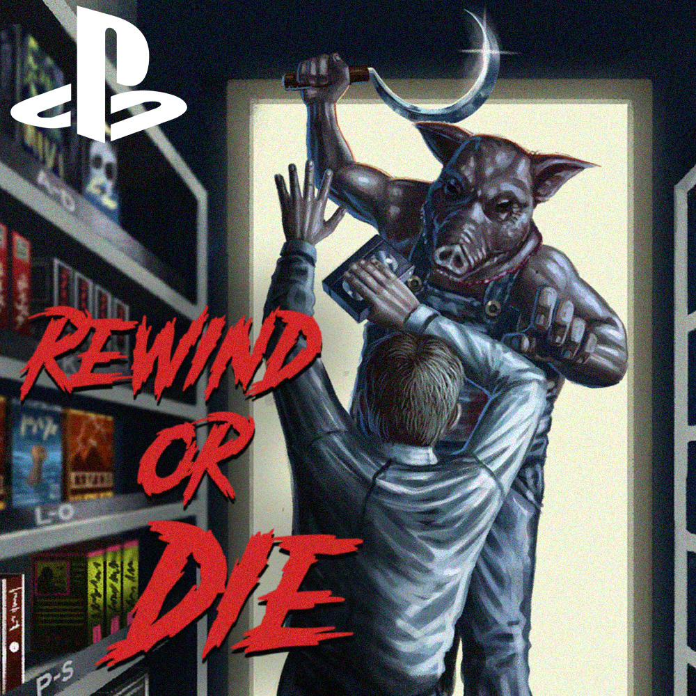 Rewind or Die Playstation